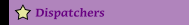 Dispatchers  